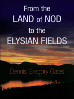 From the Land of Nod to the Elysian Fields