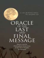 Oracle of the Last and Final Message: History and the Philosophical Deductions of the Life of Prophet Muhammad