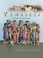 Emerald Eyes Yemasees: Student Activity Book: Student Activity Book