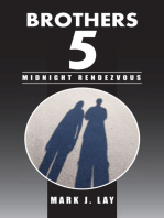 Brothers 5 - Midnight Rendezvous: Midnight Rendezvous
