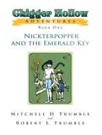 Chigger Hollow Adventures: Book One- Nickterpopper and the Emerald Key