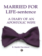 Married for Life-Sentence: A Diary of an Apostolic Wife