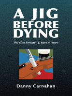 A Jig Before Dying