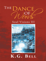The Dance of Words: Soul Visions Iii