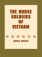 The Horse Soldiers of Vietnam