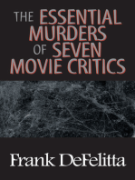 The Essential Murders of Seven Movie Critics