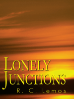 Lonely Junctions