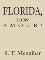 Florida, Mon Amour!