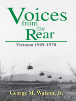 Voices from the Rear: Vietnam 1969-1970