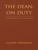 The Dean: on Duty: An Experience in Education