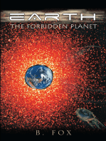 Earth: the Forbidden Planet