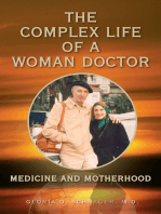 The Complex Life of a Woman Doctor: Medicine and Motherhood