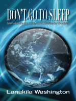 Don't Go to Sleep: Short Memoirs of a Former 2008 Presidential Candidate