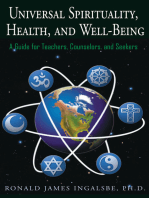 Universal Spirituality, Health, and Well-Being: A Guide for Teachers, Counselors, and Seekers