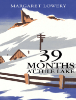 39 Months at Tule Lake