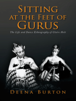Sitting at the Feet of Gurus: The Life and Dance Ethnography of Claire Holt