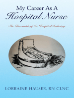 My Career as a Hospital Nurse: The Downside of the Hospital Industry