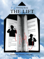 The Lift: Quantum Literary Collapse