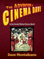 The Adventures of Cinema Dave in the Florida Motion Picture World