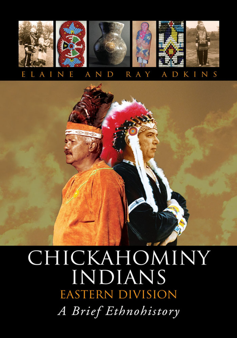 Chickahominy Indians-Eastern Division by Elaine, Ray Adkins (Ebook ...