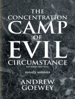 The Concentration Camp of Evil Circumstance: Mostly Sonnets