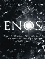 Enos: Prayers for Rewards of Mercy After Enos/The Innocuous Science-Strategy of God in Life