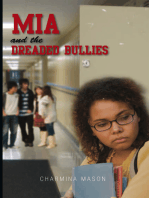 Mia and the Dreaded Bullies