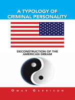 A Typology of Criminal Personality: Deconstruction of the American Dream