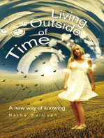 Living Outside of Time 