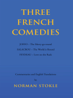 Three French Comedies: Joffo – the Merry-Go-Round;Salacrou – the World Is Round;Feydeau – Love on the Rack