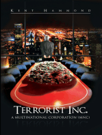 Terrorist Inc.: A Multinational Corporation (Mnc)