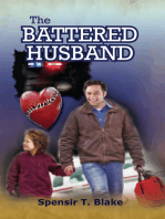 The Battered Husband: Based on a True Story