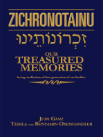 Zichronotainu: Our Treasured Memories