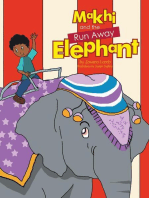 Makhi and the Run Away Elephant