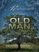 Reminisces of an Old Man: The Poetic Side of Life