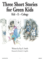 Three Short Stories for Green Kids: Kid – E – Cology