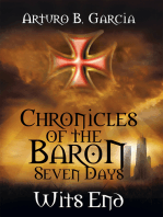 Chronicles of the Baron: Seven Days Wits End