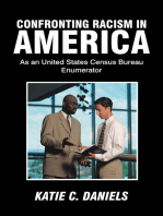Confronting Racism in America: As an United States Census Bureau Enumerator