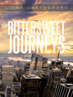Bittersweet Journeys