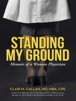 Standing My Ground: Memoir of a Woman Physician