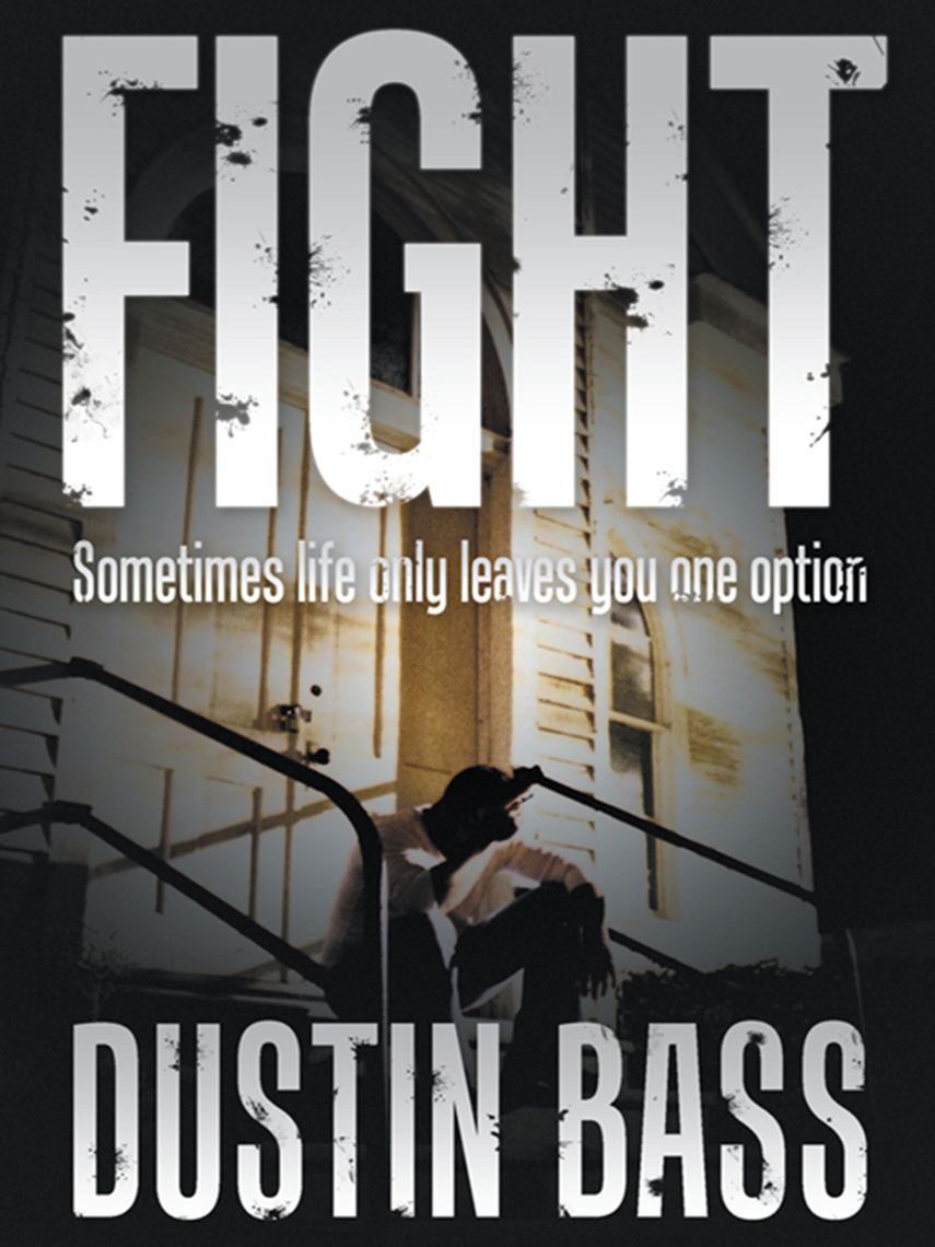 Fight by Dustin Bass (Ebook) - Read free for 30 days