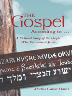 The Gospel According to …