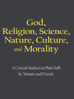 God, Religion, Science, Nature, Culture, and Morality