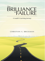 The Brilliance in Failure: A Leader’S Learning Journey