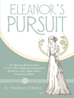 Eleanor’S Pursuit: The Marital Misadventure of 1911 That Triggered Sensational Headlines and a High-Stakes Courtroom Battle