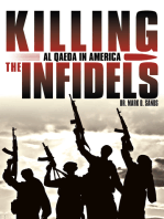 Killing the Infidels: Al Qaeda in America