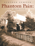 Phantom Pain: a Memoire: It’S All in Your Head