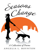 Seasons Change: A Collection of Poems