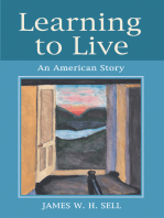 Learning to Live: An American Story