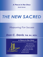 The New Sacred: Measuring for Success